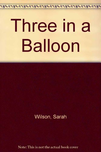 Three in a Balloon 0590426311 Book Cover