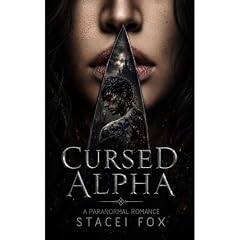 Cursed Alpha Audiolibro Por Stacei Fox arte de portada
