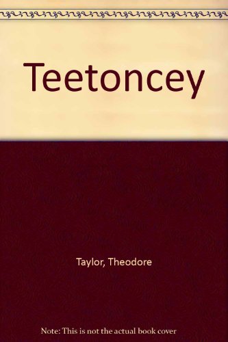 Teetoncey 0385095872 Book Cover