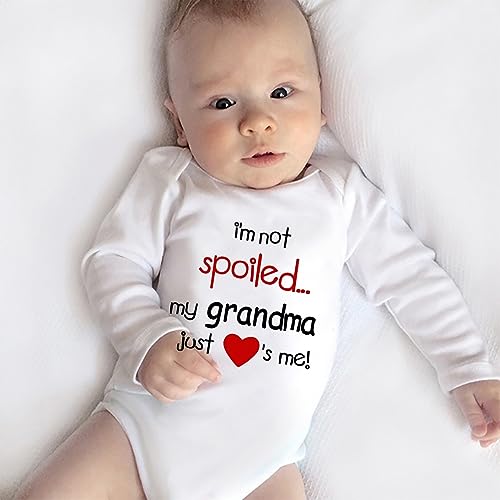 I'm Not Spoiled My Grandma Just Loves Me Romper for Boy Long Sleeve Baby Girls Bodysuits4