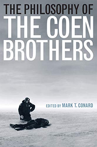 The Philosophy Of The Coen Brothers (The Philosophy Of Popular Culture) #TOP28