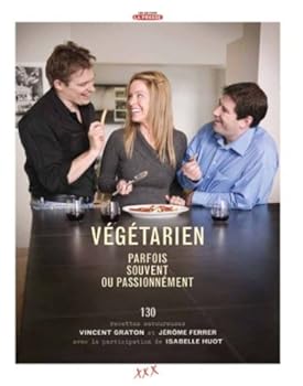 Paperback Vegetarien : Parfois, Souvent Ou Passionnement (French Edition) [French] Book