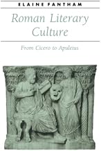Roman Literary Culture: From Cicero to Apuleius