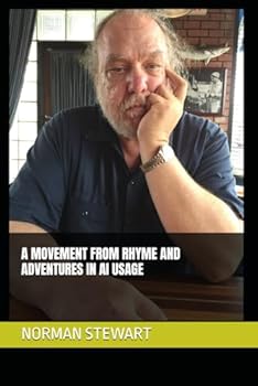 Paperback A MOVEMENT FROM RHYME AND ADVENTURES IN AI USAGE Book