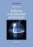Einführung in Astronomie und Astrophysik