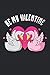Produktbild Be My Valentine: Cahier de cahiers de cadeaux de Saint Valentin adorables cygnes adorés (format A5, 15, 24 x 22, 86 cm, 120 pages)