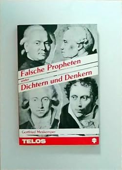 Paperback Falsche Propheten unter Dichtern und Denkern [German] Book