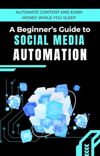 Social Media automation for Beginners