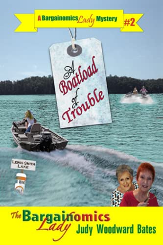 A Boatload of Trouble (A Bargainomics Lady Mystery)
