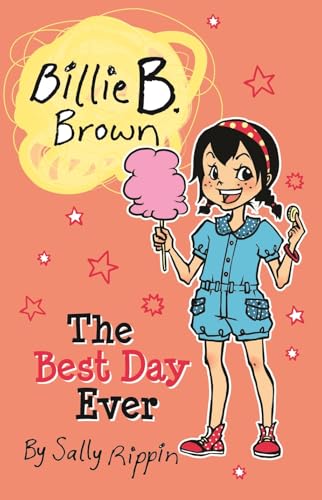 The Best Day Ever (Billie B. Brown)