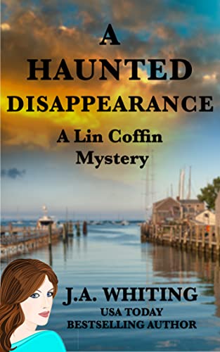 A Haunted Disappearance (A Lin Coffin Mystery Book 2)