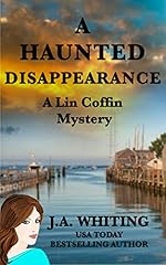 A Haunted Disappearance (A Lin Coffin Mystery Book 2)