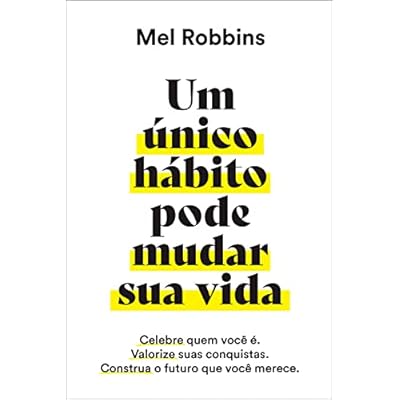 Um &uacute;nico h&aacute;bito pode mudar sua vida