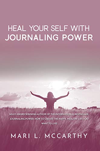 Heal Your Self With Journaling Power