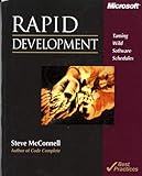 Rapid Development: Taming Wild Software Schedules