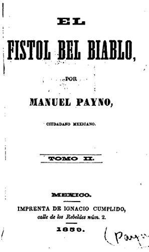 El fistol del diablo - Tomo II (Spanish Edition)