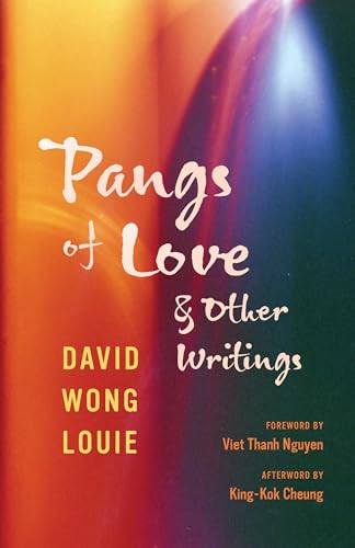 Image of Pangs of Love and Other Writings (Classics of Asian American Literature)