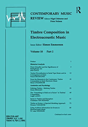 Timbre Composition in Electroacoustic Music (Contemporary Music Review)