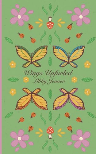 Wings Unfurled (Seasons of Self)