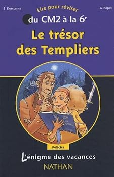 Paperback L'énigme des vacances : Le Trésor des Templiers, du CM2 à la 6ème [French] Book