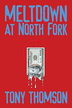 Paperback Meltdown at North Fork Book