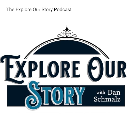 The Explore Our Story Podcast cover art