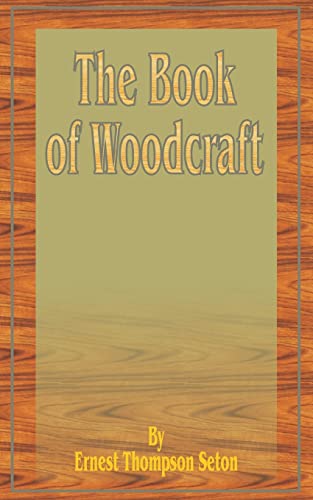 The Book of Woodcraft