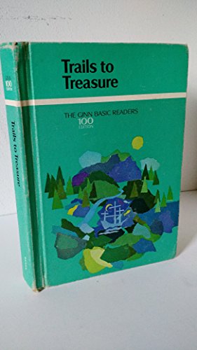 Trails to Treasure: Ginn Basic Reader B002AK2538 Book Cover