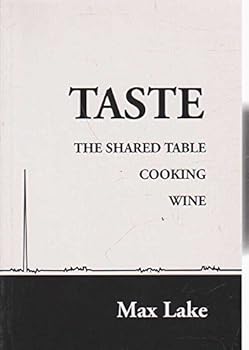 Paperback Taste - The Shared Table, Cooking and Wine Book
