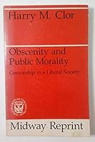 Obscenity and Public Morality 0226110346 Book Cover