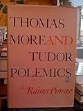 Thomas More and Tudor Polemics