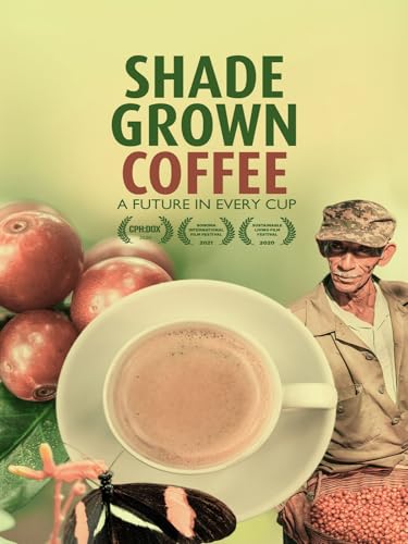 Shade Grown Coffee