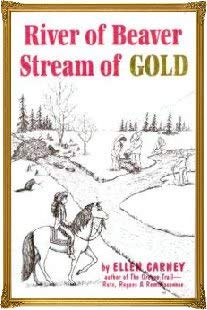 Paperback River of Beaver, Stream of Gold Book
