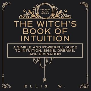 The Witch&rsquo;s Book of Intuition cover art