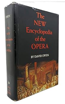 Hardcover The New Encyclopedia of the Opera Book