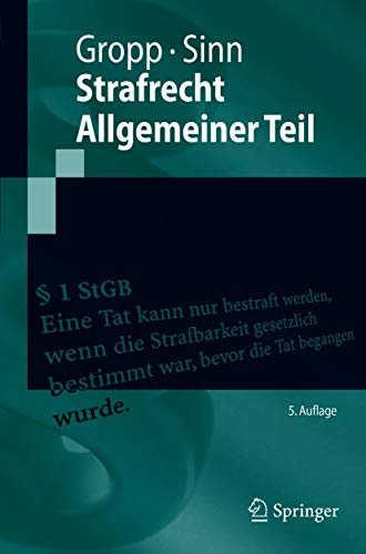 Strafrecht Allgemeiner Teil (Springer-Lehrbuch) (German Edition)