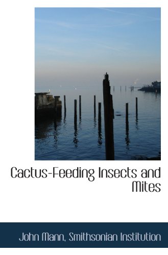 Cactus-Feeding Insects and Mites