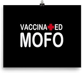 Vaccine Vaccinated Mofo Poster