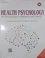 HEALTH PSYCHOLOGY : AN INTRODUCTION TO BEHAVIOR AND HEALTH 9TH EDITION 9353503108 Book Cover