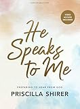 He Speaks to Me (20th Anniversary Edition) - Bible Study Book with Video Access: Preparing to Hear From God