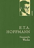  Hoffmann,E.T.A,Gesammelte Werke (Anaconda Gesammelte Werke, Band 14)