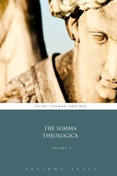The Summa Theologica: Volume 9 (9 Volumes)