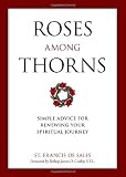 Roses Among Thorns