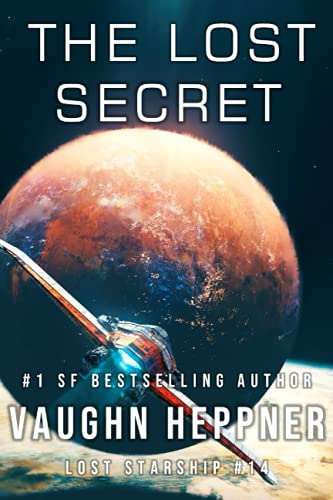 The Lost Secret (Lost Starship Series)