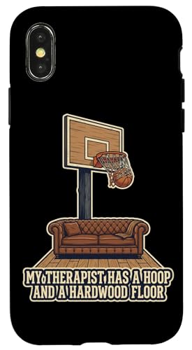 My Therapist Has A Hoopand A Hardwood Floor Basketball �X�}�z�P�[�X iPhone X/XS �p