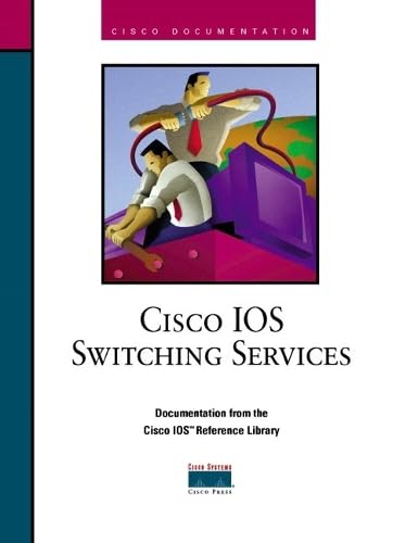 Library Cisco Code Cisco Ios Switching Services (Cisco Ios Reference Library): Cisco ...