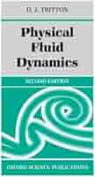 洋書 Fluid Dynamics for Physicists Fluid Dynamics For