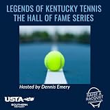 Legends of Ky Tennis the Hall of Fame Series