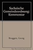 Sächsische Gemeindeordnung: Kommentar