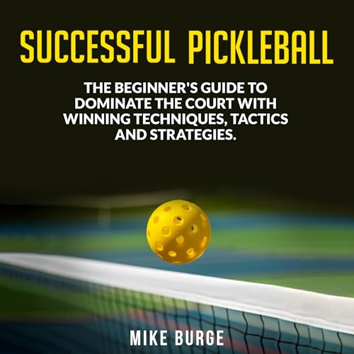 Successful Pickleball by Mike Burge episode artwork